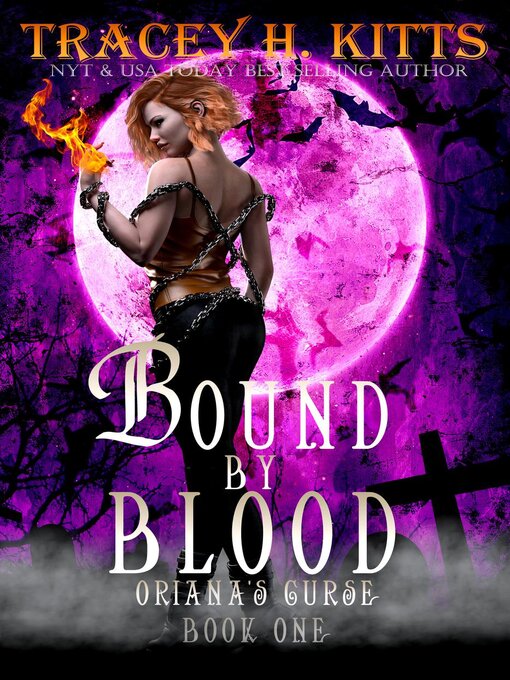 Title details for Bound by Blood by Tracey H. Kitts - Available